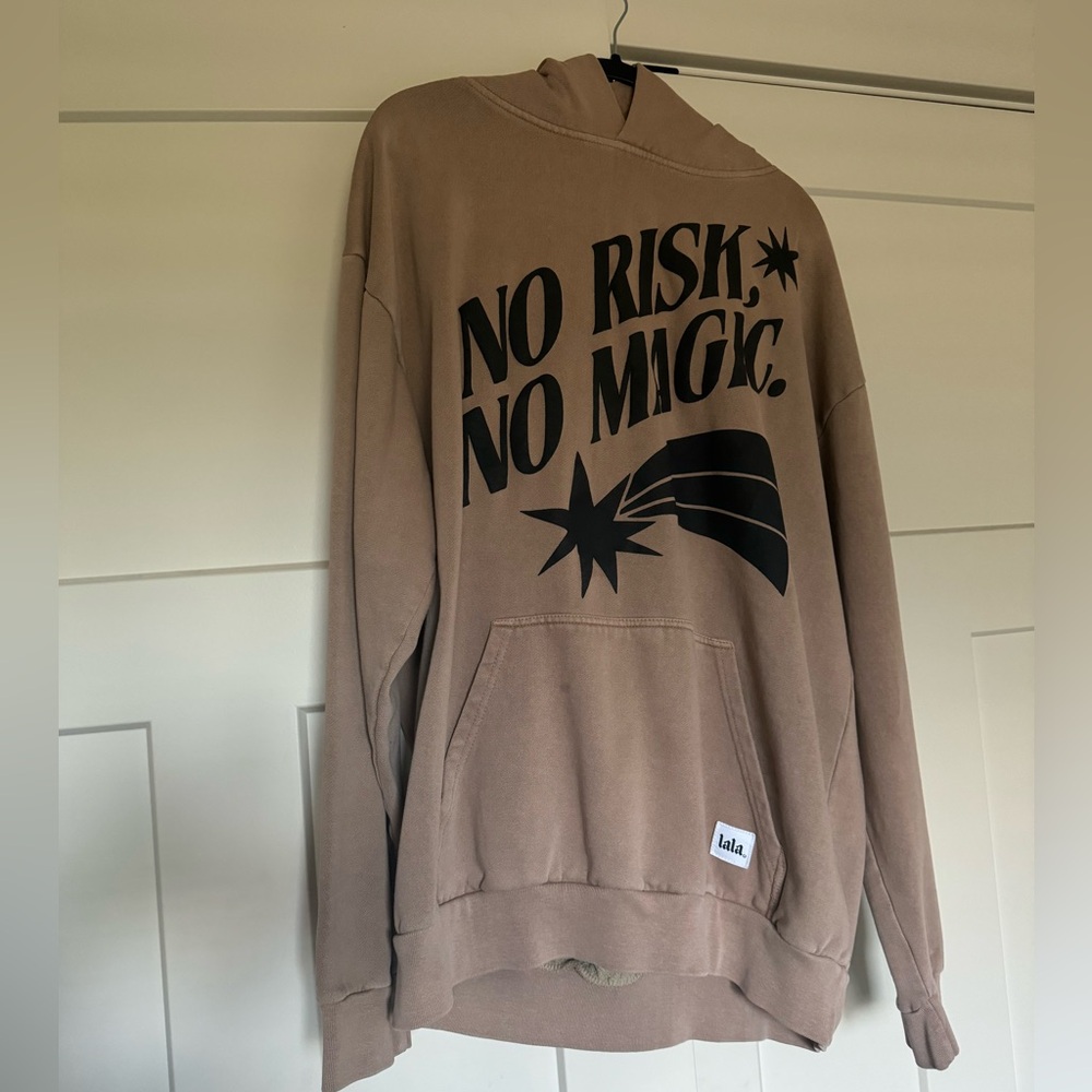 Dressed in lala no risk no magic hoodie
